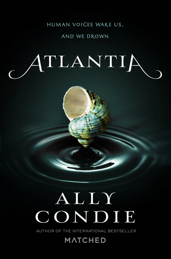 Book Cover for "Atlantia" by Ally Condie