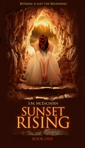 Book Cover for "Sunset Rising" by S.M. McEachern