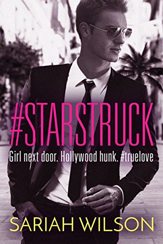 Book Cover for "#Starstruck" by Sariah Wilson