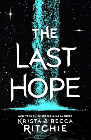 Book Cover for "The Last Hope" by Krista and Becca Ritchie