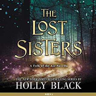 Audiobook Cover for "The Lost Sisters" by Holly Black