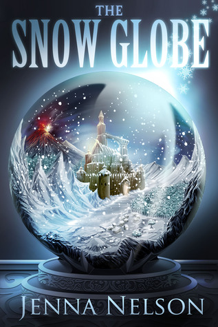 Book Cover for "The Snow Globe" by Jenna Nelson