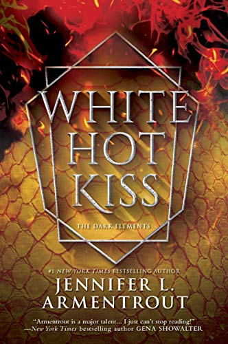 Book Cover for "White Hot Kiss" by Jennifer L. Armentrout