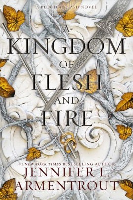 Blog Tour: A Kingdom of Flesh and Fire by Jennifer L. Armentrout