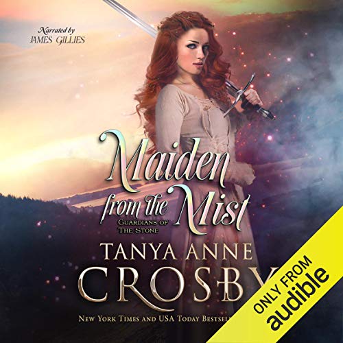 Audio Review: Maiden From the Mist by Tanya Anne Crosby
