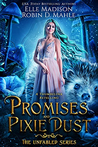 Review: Promises and Pixie Dust by Robin D. Mahle & Elle Madison